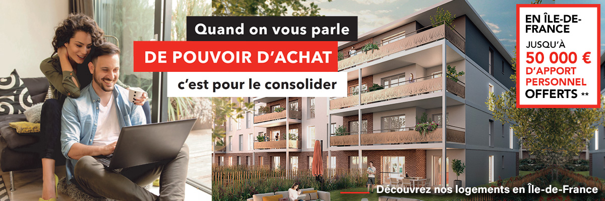 Jusqu'à 50 000€ d'apport personnel OFFERTS en Ile de France**